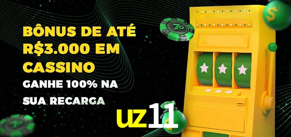 uz11 melhor bônus de depósito